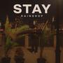 Stay