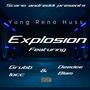 Explosion (feat. Grubb locc & Deedeeblam) [Explicit]