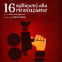 16 millimetri alla rivoluzione (Original Motion Picture Soundtrack)