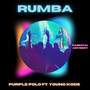 Rumba (Explicit)