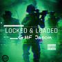 Locked And Loaded (Explicit)