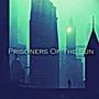 Prisoners Of The Sun