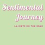 Sentimental Journey - La Rietz on the Road