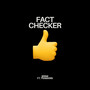 FACT CHECKER (Explicit)