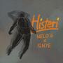 Histeri (feat. Fxnye) [Explicit]