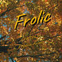 Frolic