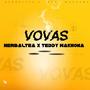 Vovos (feat. Teddy Wakhona)