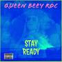 Stay Ready (Explicit)