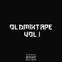 OLDMIXTAPE, Vol. 1 (Explicit)