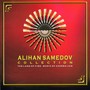 Alihan Samedov Collection (The Land Of Fire - Music Of Azerbaijan)
