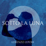 Sotto La Luna