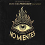 NO MIENTES (Explicit)