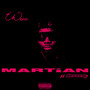 Martian (Explicit)