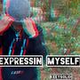 Expressin Myself