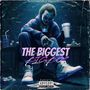 The Biggest (Explicit)