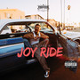 Joy Ride (Explicit)