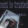 Cant Be Trusted (Explicit)