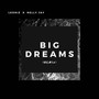 Big Dream (Remix)