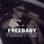 Freebaby Freestyle (Explicit)