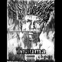 Trauma (Vol. 2) [Explicit]