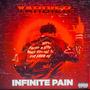 Infinite Pain (Explicit)