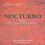 Ivana Lang: Nocturno, Op. 29 (From cycle: By Paths Unknown)