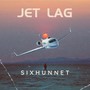 Jet Lag (Explicit)