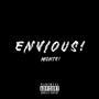 ENVIOUS! (Explicit)