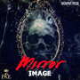 Mirror Image (Explicit)