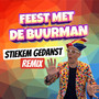 Stiekem Gedanst! (Remix)