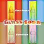 Glass Soda (Explicit)