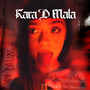 Kara D Mala