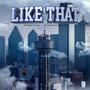 Like That (feat. Staydown Lil B) [Radio Edit]