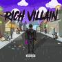 Rich Villain (Explicit)