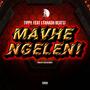 Mavhengele (feat. Fanash Beats)