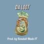 Da Loot (Explicit)