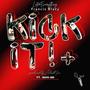 KiCK iT!+ (feat. HUGX-INN)