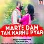 Marte Dam Tak Karhu Pyar