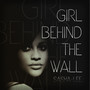 Girl Behind the Wall