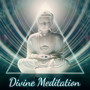 Divine Meditation - Relax and Open Your Body, Calm Your Mind, Relieve Stress, Connect with Your Body, Let the Divine Energy Flow through You