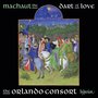 Machaut: The Dart of Love