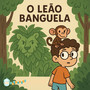 O Leão Banguela