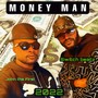 Money Man (feat. John the First)