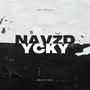 Navždycky (feat. Andrew Kay) [Explicit]