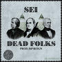 ded folks (Explicit)