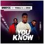 YOU KNOW (feat. Yfnskillz & J.umusic)