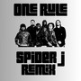 One Rule (Spider J Remix)