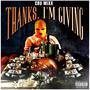 Thanks IM Giving (Explicit)