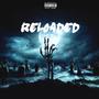 RELOADED (Explicit)