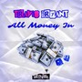 All Money In (Explicit)